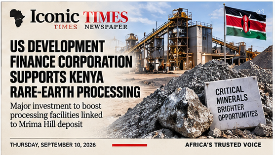 US Development Finance Corporation Supports Kenya Rare-Earth Processing