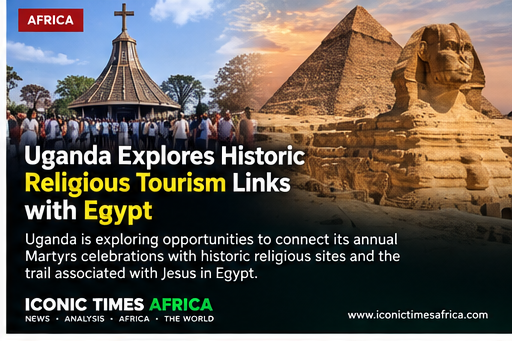 Uganda Explores Historic Religious Tourism Links with Egypt